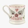 Seconds Lovebirds Mum 1/2 Pint Mug