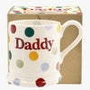Seconds Polka Dot Daddy 1/2 Pint Mug